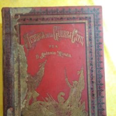 Libros antiguos: HISTORIA DE LA GUERRA CIVIL, LIBERALES-CARLISTAS, PIRALA 3 TOMOS 1890, ENCICLOPEDIA Z