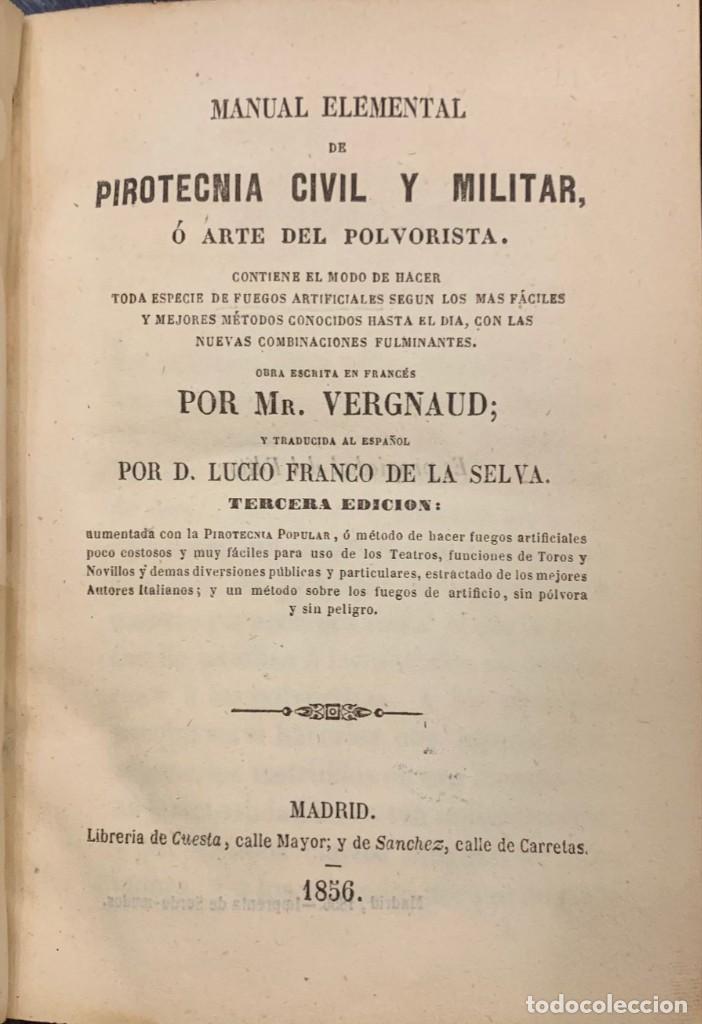 Livres anciens: Manual Elemental de Pirotecnia Civil y Militar, &oacute; Arte del Polvorista....Fuegos Artificiales