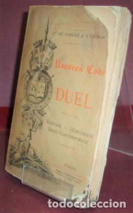Libros antiguos: COMTE DU VERGER SAINT THOMAS ... NOUVEAU CODE DU DUEL ... 1887 - Foto 1
