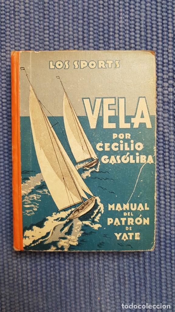 Libros antiguos: Vela. Manual del patr&oacute;n de yate - Foto 1