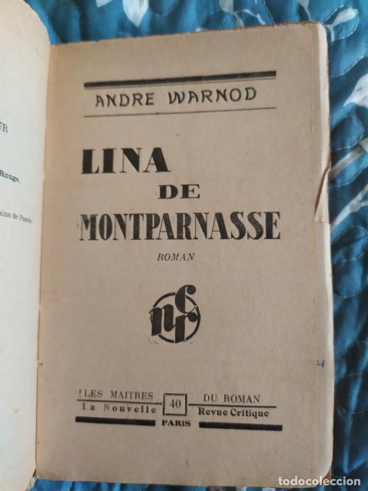 Libros antiguos: 1928. Lina de Montparnasse. Andr&eacute; Warnod. - Foto 4