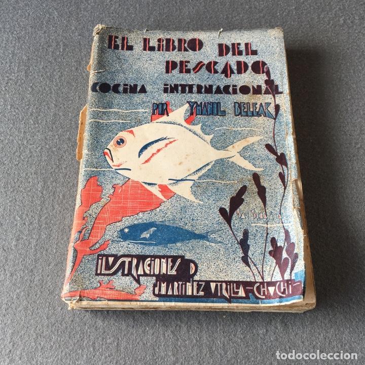 Libros antiguos: El libro del pescado. Imanol Beleak. 1933. 1ª edición. - Foto 2 - 219314911