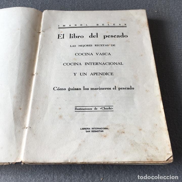 Libros antiguos: El libro del pescado. Imanol Beleak. 1933. 1ª edición. - Foto 6 - 219314911