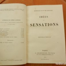 Libros antiguos: IDÉES ET SENSATIONS - EDMOND ET JULES DE GONCOURT - 1877 - CHARPENTIER. Lote 219339835