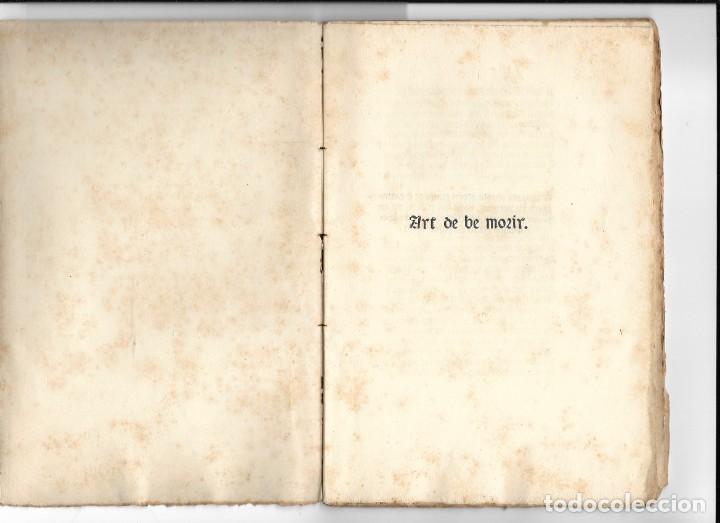 Libros antiguos: &rdquo;Art de be morir&rdquo; Facs&iacute;mil del a&ntilde;o 1905 - Foto 2