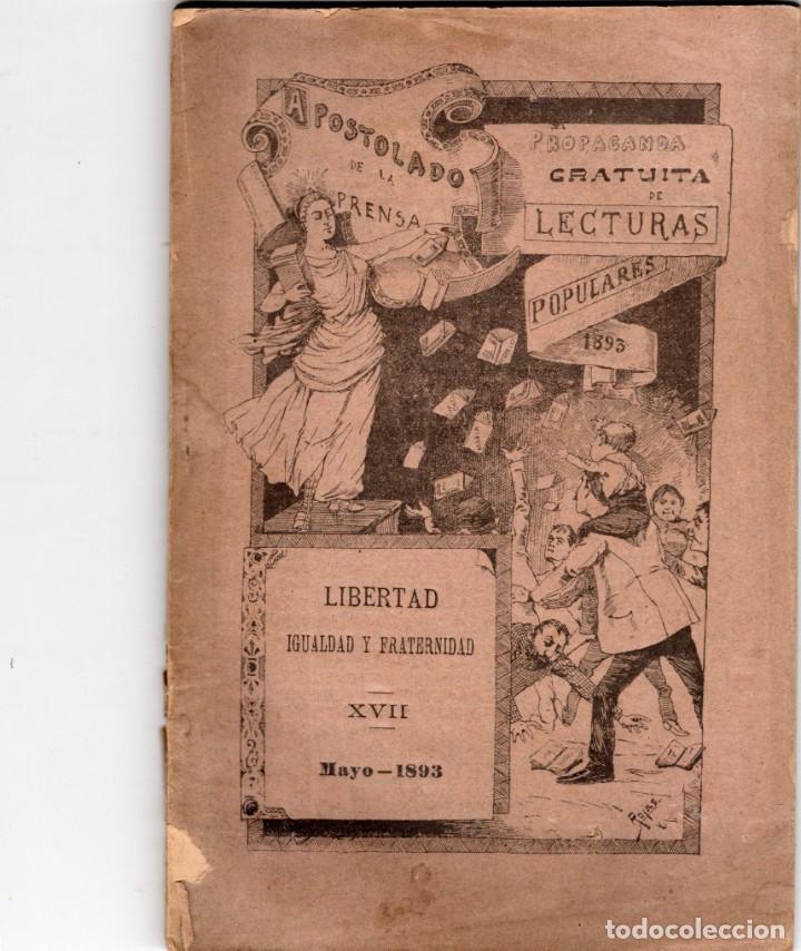 Livres anciens: apostolado de la prensa. libertad igualdad y fraternidad 1893