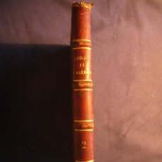 Libros antiguos: FERNANDO GARRIDO: - OBRAS ESCOGIDAS. PROLOGO DE FRANCISCO PI Y MARGALL (TOMO 2) (BARCELONA, 1860)