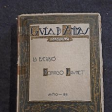 Libros antiguos: GUÍA DE ÁNIMAS BLANCAS. DOMINGO BRUNET 1921 DIBUJOS DE OSCAR SOLDATI. Lote 220119106