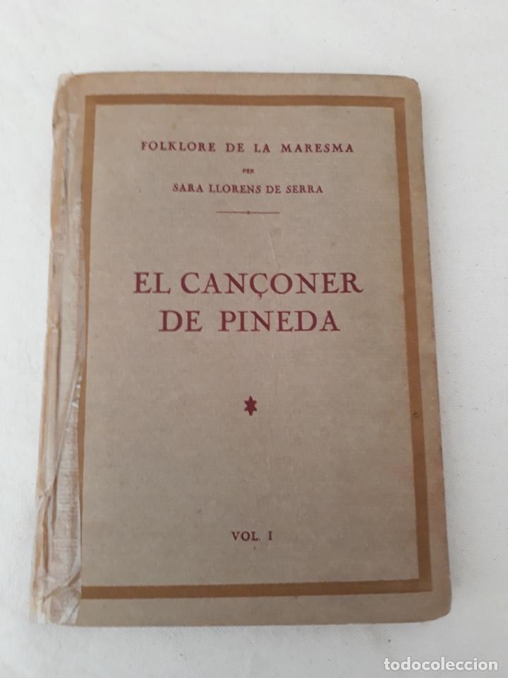 Libros antiguos: Libro El Can&ccedil;oner de Pineda - Foto 1