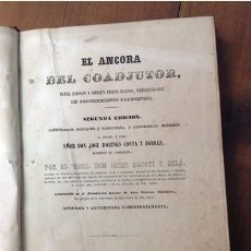 Libros antiguos: EL ANCORA DEL COADJUTOR .SEGUNDA EDICION. JOSE DOMINGO COSTA Y BORRÁS. MADRID 1862. Lote 220387657