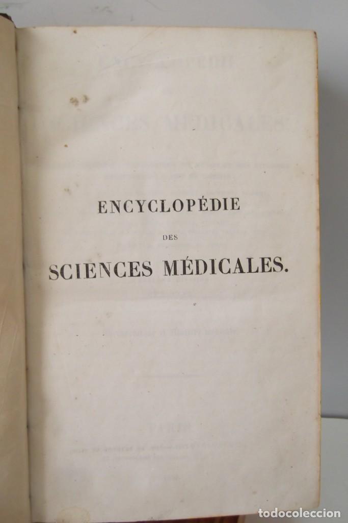 Libros antiguos: ¡¡ ENCYCLOPEDIE DES SCIENCIES MEDICALES, AÑO 1839. !! - Foto 3 - 220557627