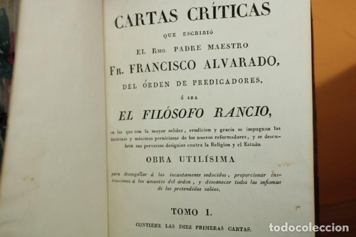 Libros antiguos: 1824-1825 / CARTAS CRITICAS QUE ESCRIBIO EL RMO.PADRE MAESTRO FR.ALVARADO,EL FILOSOFO RANCIO 5 TOMOS - Foto 12 - 220615671