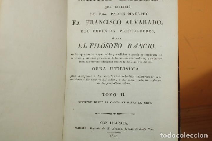 Libros antiguos: 1824-1825 / CARTAS CRITICAS QUE ESCRIBIO EL RMO.PADRE MAESTRO FR.ALVARADO,EL FILOSOFO RANCIO 5 TOMOS - Foto 16 - 220615671