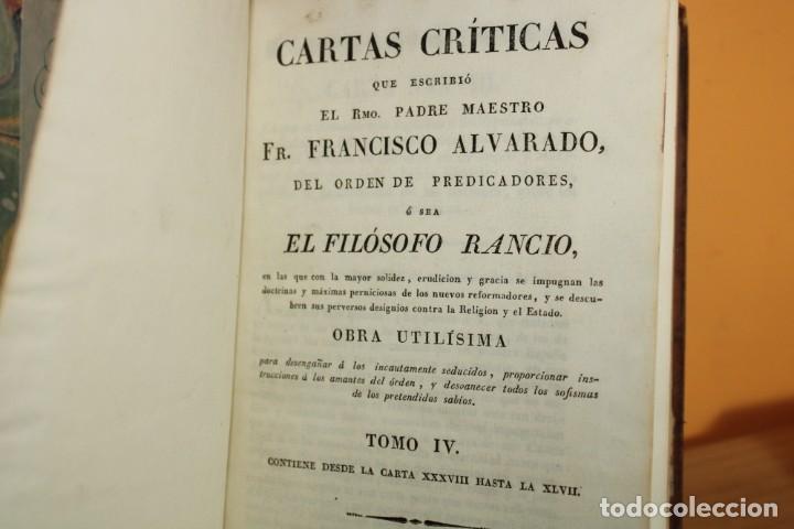Libros antiguos: 1824-1825 / CARTAS CRITICAS QUE ESCRIBIO EL RMO.PADRE MAESTRO FR.ALVARADO,EL FILOSOFO RANCIO 5 TOMOS - Foto 20 - 220615671