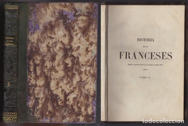 Libros antiguos: HISTORIA DE LOS FRANCESES TOMO SEGUNDO - LAVALEE, TEOFILO - A-INCOMP-416