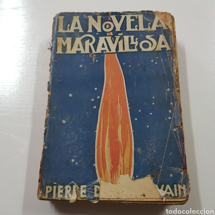 Libri antichi: LA NOVELA MARAVILLOSA 1930 PIERRE COULEVAIN