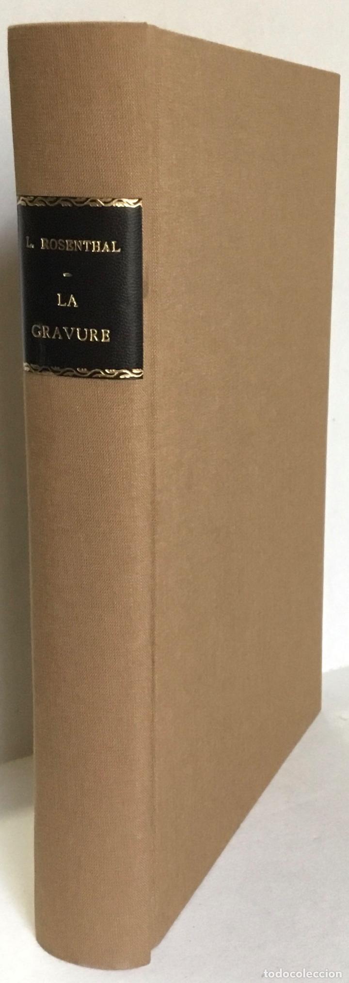 Libros antiguos: LA GRAVURE. - ROSENTHAL, L&eacute;on. - Foto 2