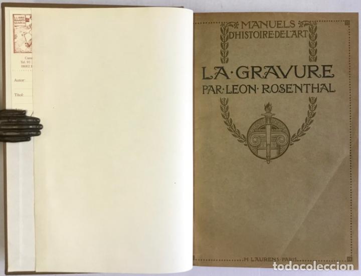 Libros antiguos: LA GRAVURE. - ROSENTHAL, L&eacute;on. - Foto 1