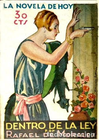 Libros antiguos: MORALES, Rafael de. Dentro de la ley. Novela. 1929. - Foto 1