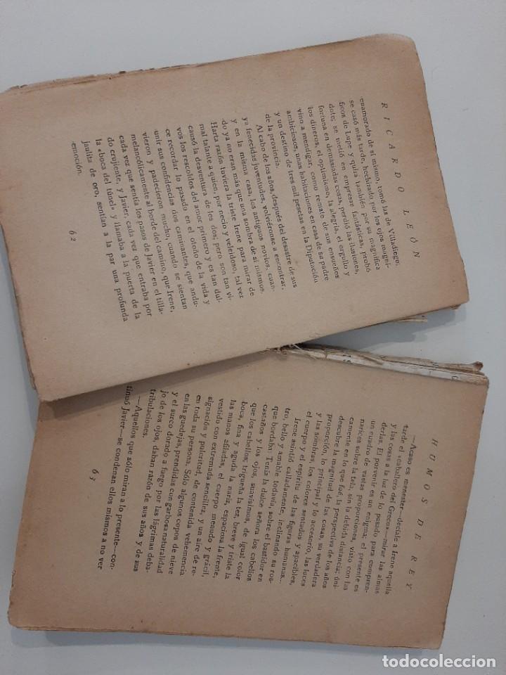 Libros antiguos: RICARDO LE&Oacute;N. HUMOS DE REY. RENACIMIENTO. - Foto 3