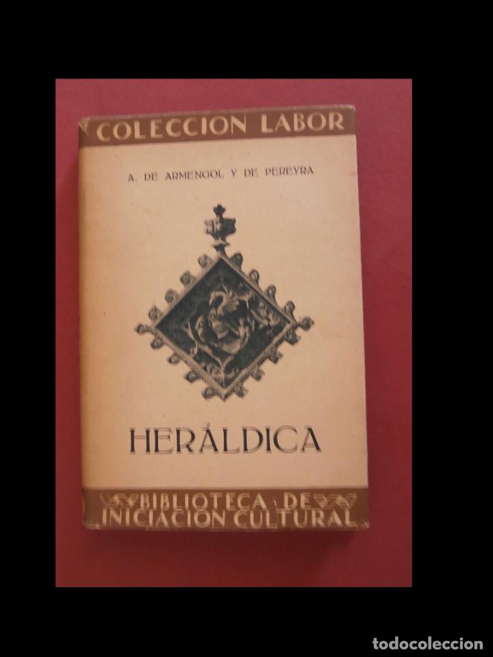 Libros antiguos: Her&aacute;ldica. A. de Armengol y de Pereyra - Foto 1