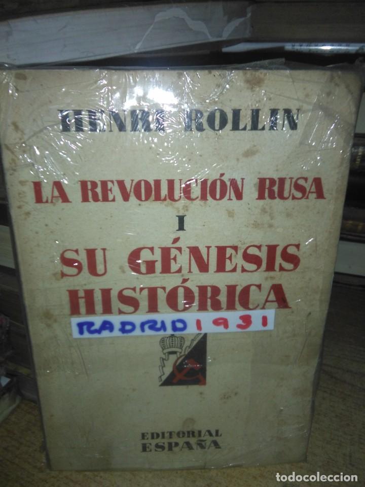 Old books: Henri Rollin.La Revoluci&oacute;n Rusa(Su g&eacute;nesis hist&oacute;rica).1931.Editorial ESPA&Ntilde;A