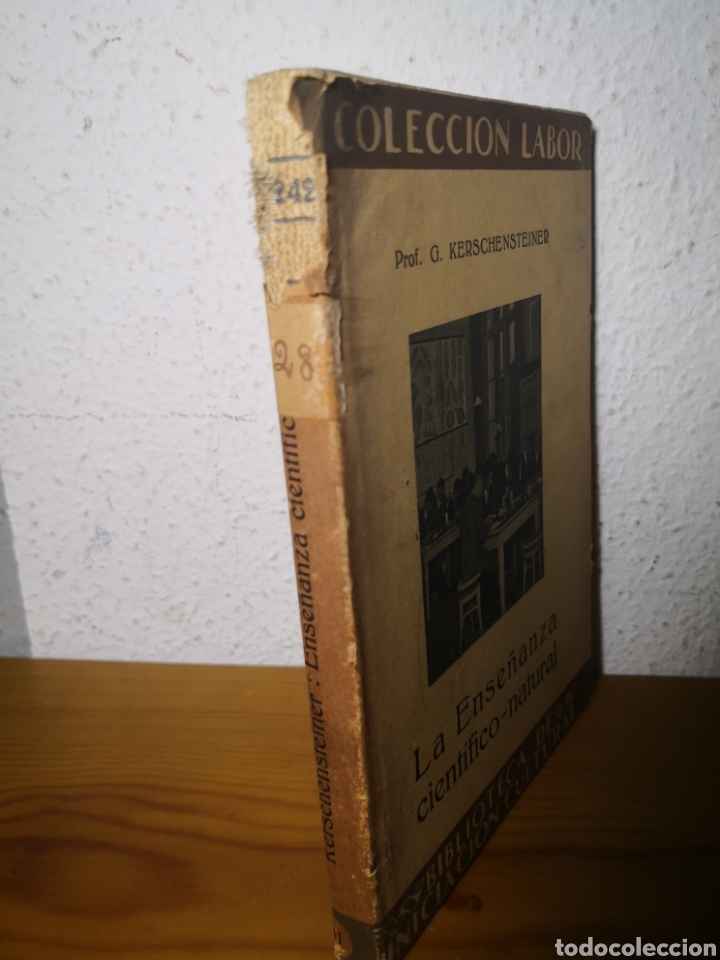 Libros antiguos: 1927 - LA ENSE&Ntilde;ANZA CIENT&Iacute;FICO - NATURAL, G. KERSCHENSTEINER - Foto 2