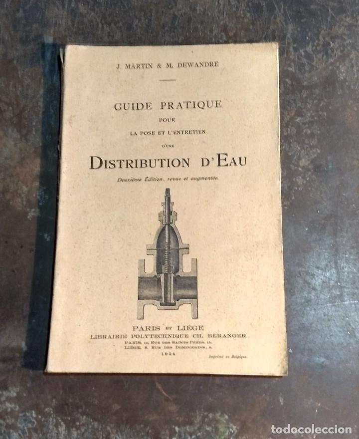 Libros antiguos: Guide pratique Distribution Deau 1924 - Foto 22
