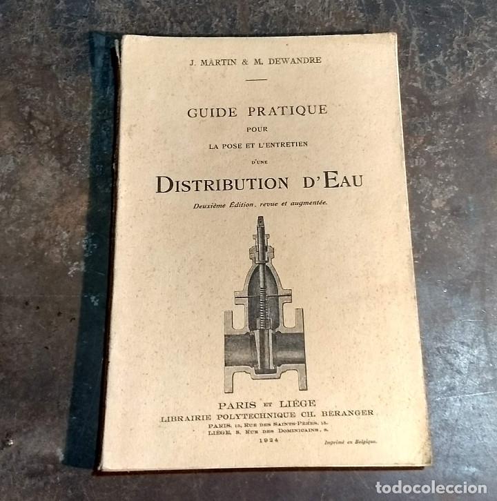 Libros antiguos: Guide pratique Distribution Deau 1924 - Foto 1