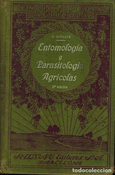 Old books: ENTOMOLOG&Iacute;A Y PARASITOLOG&Iacute;A AGR&Iacute;COLAS