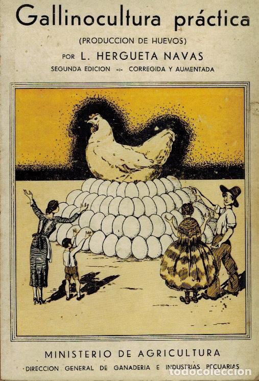 Old books: GALLINOCULTURA (PRODUCCI&Oacute;N DE HUEVOS)