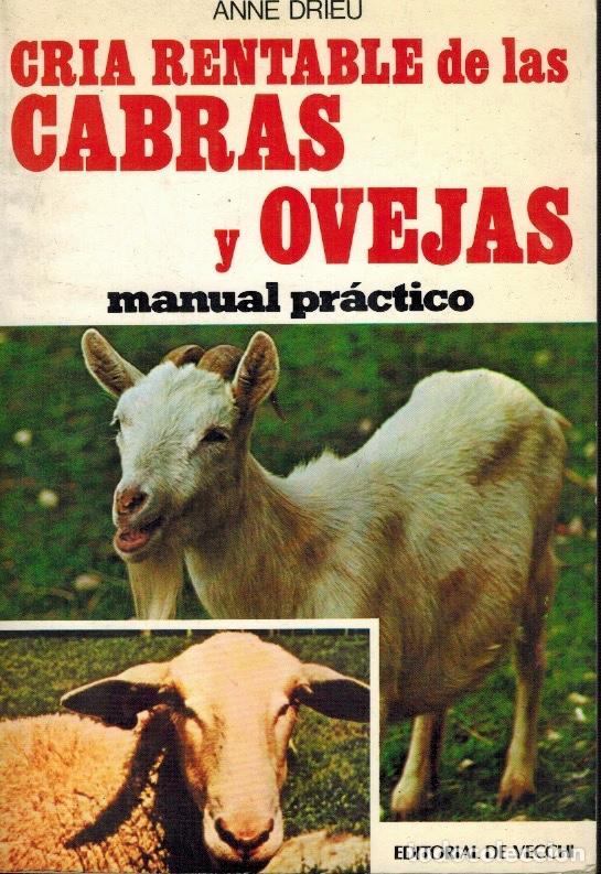 Libros antiguos: CR&Iacute;A RENTABLE DE LAS CABRAS Y OVEJAS - Foto 1