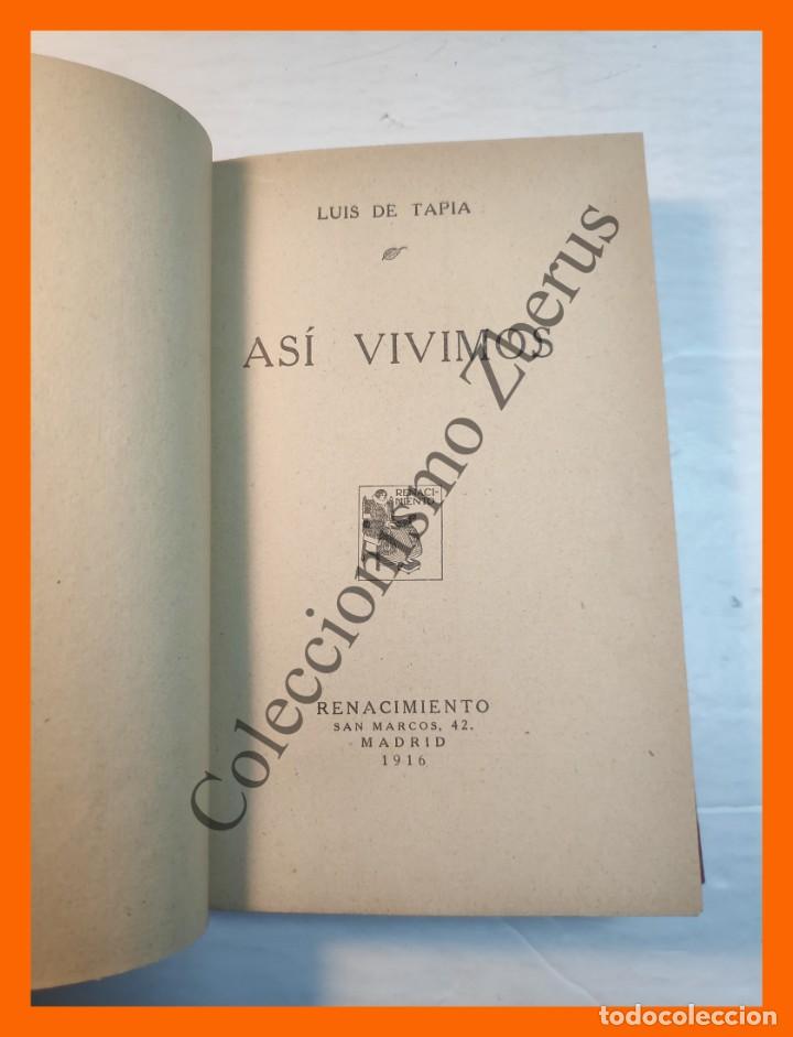 Libros antiguos: As&iacute; Vivimos - Luis de Tapia - Foto 3