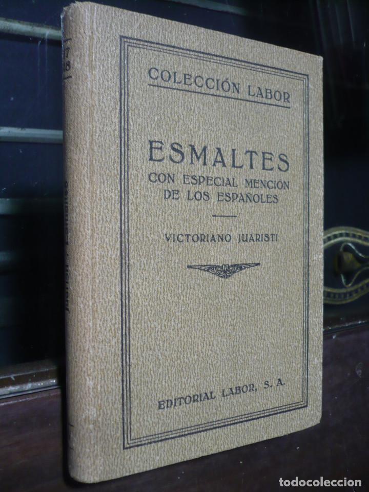 Libros antiguos: ESMALTES Ed. Colecci&oacute;n LABOR - Foto 1