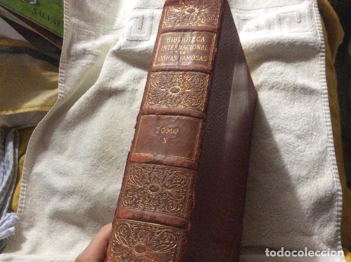 Libri antichi: BIBLIOTECA INTERNACIONAL DE OBRAS FAMOSAS - Tomo X - VV. AA