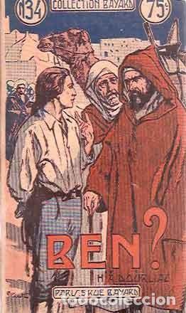 Libros antiguos: Douriac, H. A. - Ben?