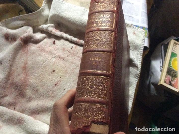 Libri antichi: BIBLIOTECA INTERNACIONAL DE OBRAS FAMOSAS - Tomo VI 6 VV. AA ver foto indice