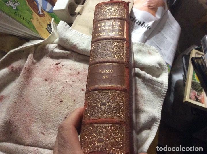 Libri antichi: BIBLIOTECA INTERNACIONAL DE OBRAS FAMOSAS - Tomo XV 15 VV. AA ver foto indice