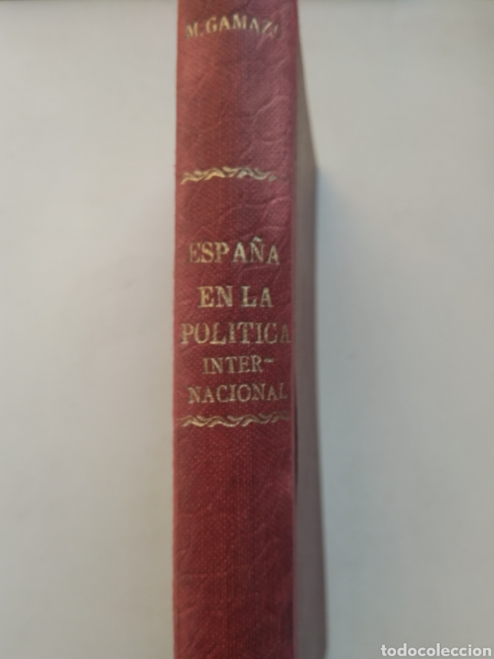 Libros antiguos: ESPA&Ntilde;A EN LA POL&Iacute;TICA INTERNACIONAL 1926 - Foto 3