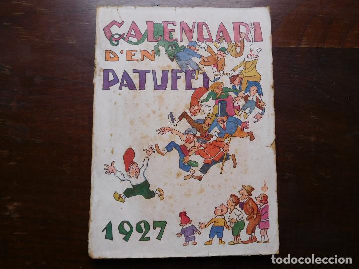 Libros antiguos: Calendari d&acute;en Patufet a&ntilde;o 1927 - Foto 1
