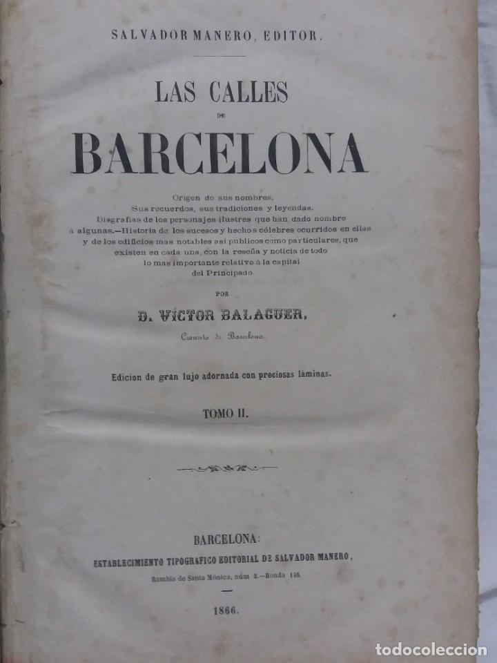 Livros antigos: Las calles de barcelona Victor Balaguer editorial salvador moreno 1865 Tomo I y II