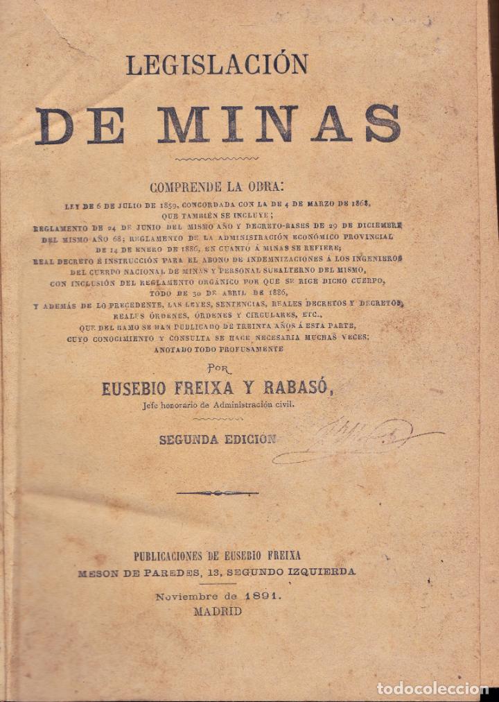 Libros antiguos: legislacion de minas eusebio freixas y rabaso - Foto 1