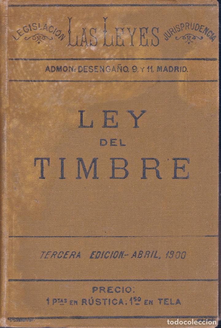 Libros antiguos: ley del timbre - Foto 1