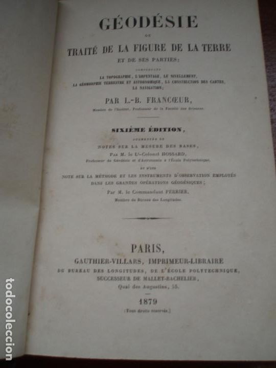 Libros antiguos: G&Eacute;OD&Eacute;SIE. TRAIT&Eacute; DE LA FIGURE DE LA TERRE. 1879 - Foto 3