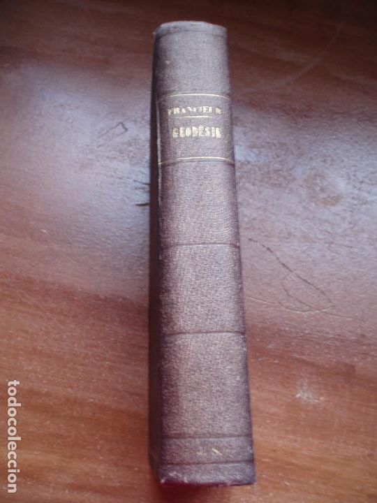 Libros antiguos: G&Eacute;OD&Eacute;SIE. TRAIT&Eacute; DE LA FIGURE DE LA TERRE. 1879 - Foto 13