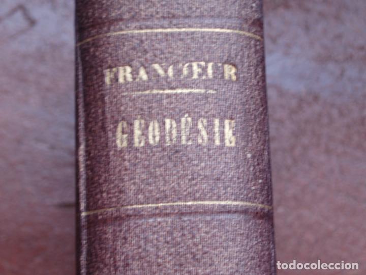 Libros antiguos: G&Eacute;OD&Eacute;SIE. TRAIT&Eacute; DE LA FIGURE DE LA TERRE. 1879 - Foto 14
