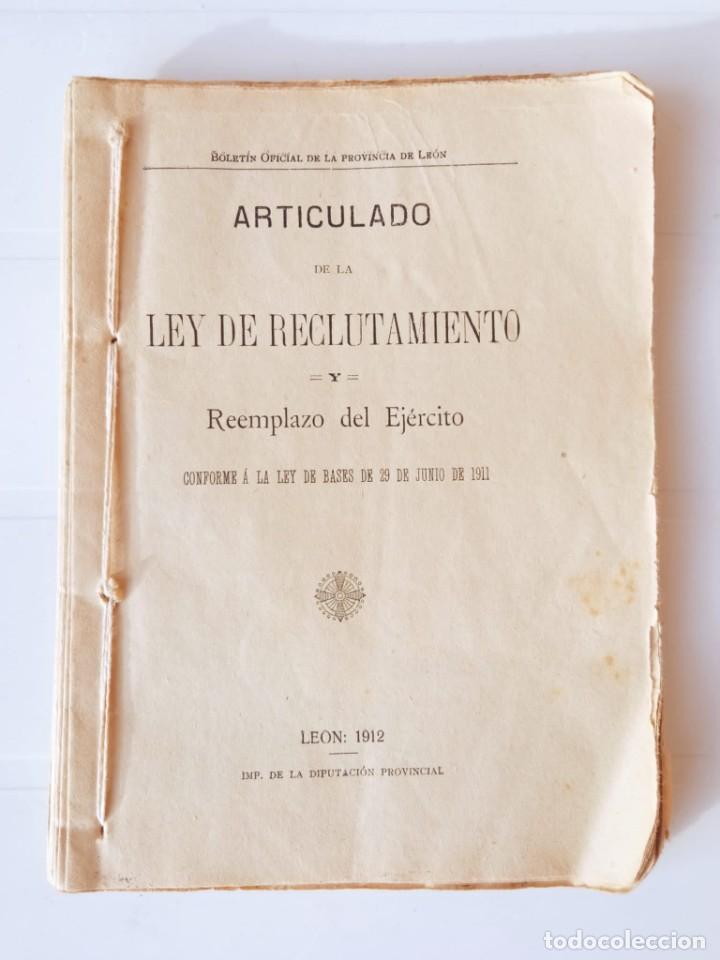 Old books: Articulado de la Ley de Reclutamiento, 1912
