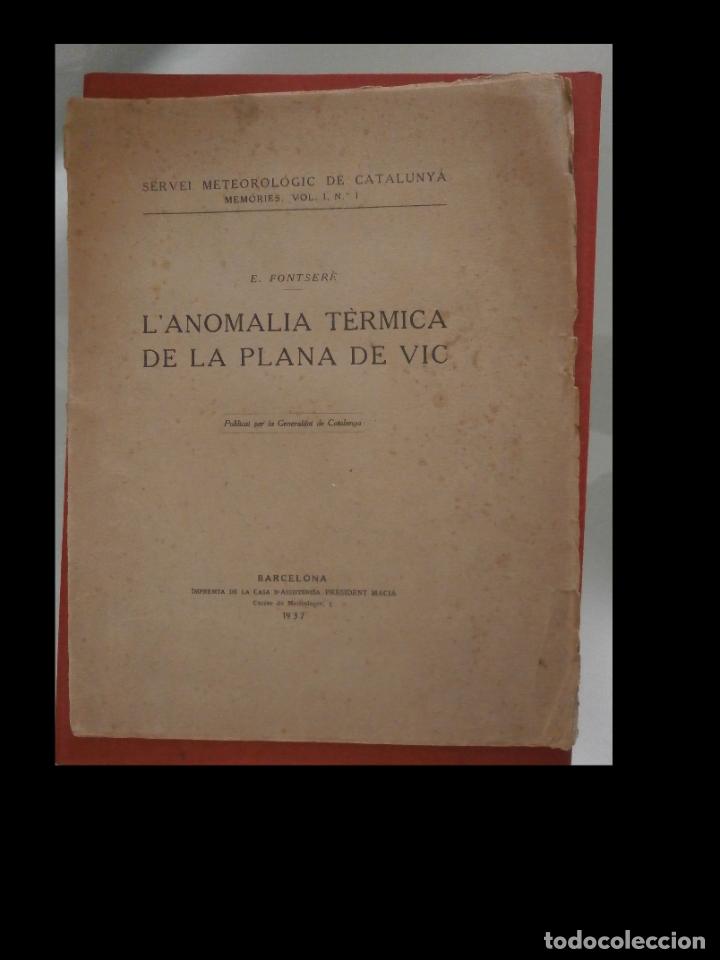 Libros antiguos: LAnomalia T&egrave;rmica de la Plana de Vic. E. Fontser&eacute; - Foto 1