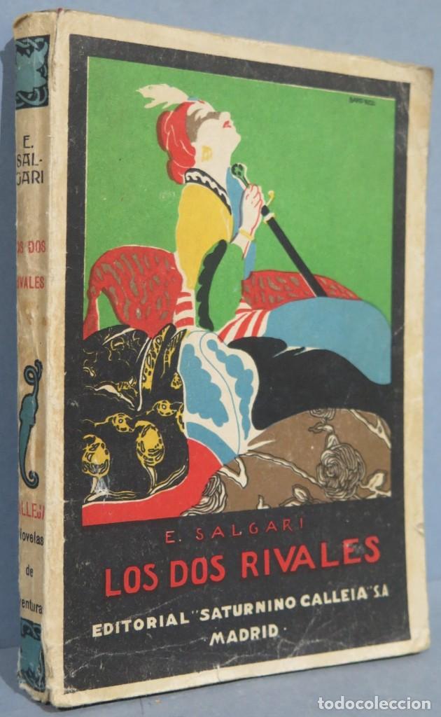 Libros antiguos: LOS DOS RIVALES. SALGARI. CALLEJA - Foto 2