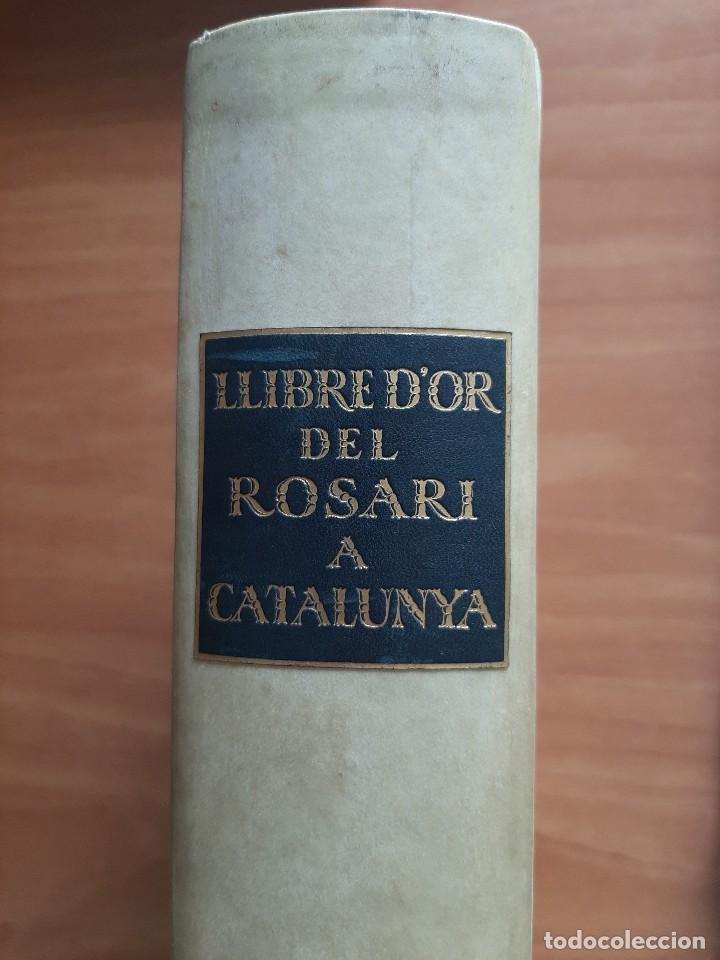 Libros antiguos: 1925 LLIBRE ROSARI D ´OR A CATALUNYA - SERRA I BOLDU , VALERI / EDICIÓN DE BIBLIÓFILO - Foto 3 - 224273516